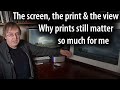 Why prints of my photos really matter how screens and prints differ in so many ways