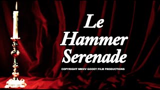 Le Hammer Serenade - &quot;Come Prima&quot; Music Video