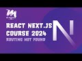 #005 - Tutorial React Next JS - Routing Not Found