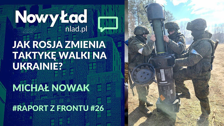 PODSUMOWANIE 28. dnia wojny + MAPY. Jak Rosja zmienia taktykę walki na Ukrainie? #RaportzFrontu #26