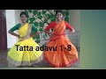 Bharatanatyam #Tatta adavu 1-8