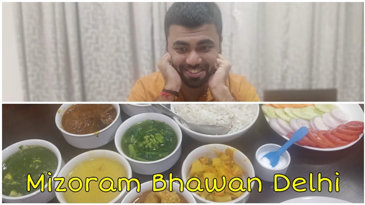 Mizoram House Canteen Delhi Bhawan Series YouTube