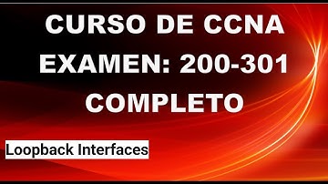 Curso de CCNA 42: Loopback Interfaces