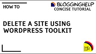 How to delete a site using WordPress Toolkit
