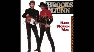 Hard Workin’ Man – Brooks & Dunn Resimi