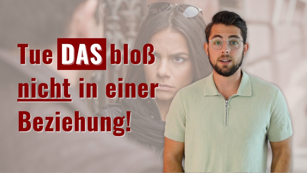 Daran kann deine Beziehung scheitern (Emotionale Unreife Teil 2)