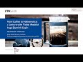 Eth global lecture series from coffee to mathematics