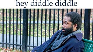 HEY DIDDLE DIDDLE