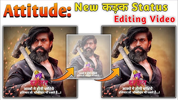 Attitude status editing | kinemaster video editing | status editing 2021 | status keise banaye