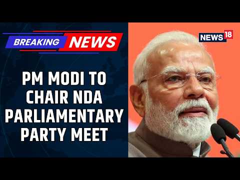 PM Modi to Chair NDA Parliamentary Party Meeting Ahead of Monsoon Session Day 2 |  News18