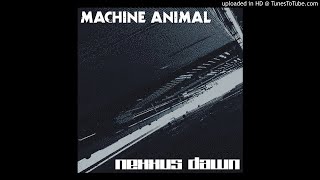 Machine Animal - Obsolete Tech
