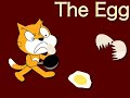 The scratch 30 show episode one the egg