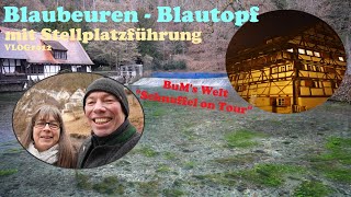 Blaubeuren - Blautopf inkl. Stellplatzführung mit Chausson 640