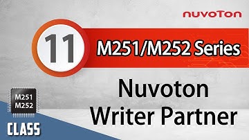 NuMicro M251/M252 Series (11) Nuvoton Writer Partner