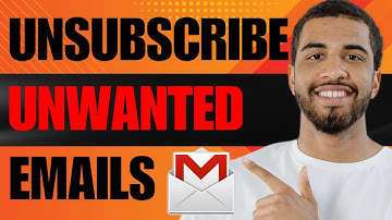 How to Unsubscribe Emails from Gmail (2025)