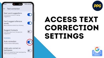 How to Access Google Keyboard  Text Correction Setting ?