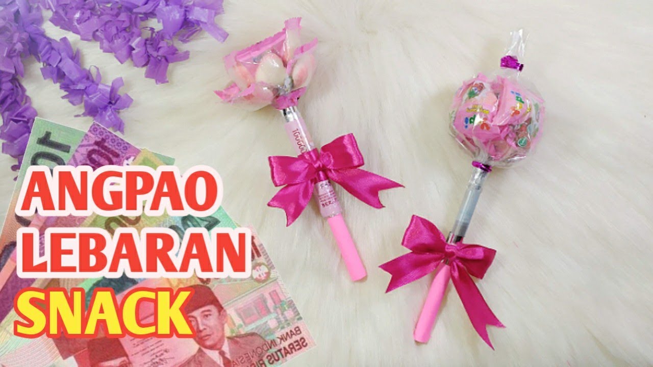 ANGPAO LEBARAN SNACK DARI SEDOTAN || IDE MEMBUAT THR LEBARAN - YouTube