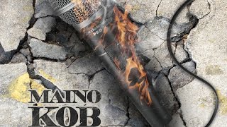Maino - Through My Rearview (K.O.B. Business)