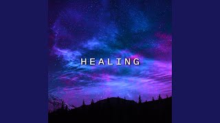 Healing (Every Part Of Me)