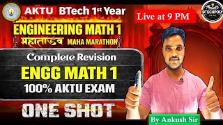 AKTU Maths 1 LIVE Maha Marathon 🔥 | All Units Complete Revision | 9 PM LIVE | Exam Special #math1