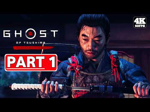 GHOST OF TSUSHIMA DIRECTOR'S CUT Gameplay Walkthrough Part 1 FULL GAME [4K 60FPS PC] No Commentary