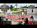 Taiwan vlog chiang kaishek