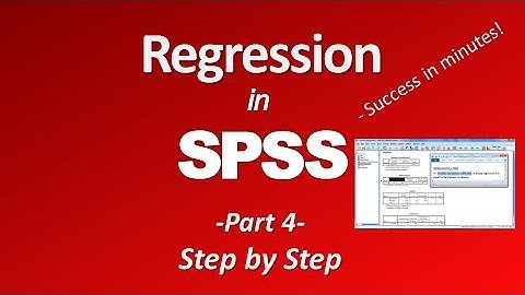 Linear Regression in SPSS (Part 4)