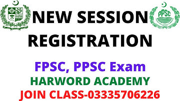 New Session for Preparation of FPSC, PPSC, NTS Posts Registration is Open @ www.HarwordAcademy.Com)