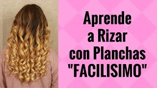 Como Rizar el Pelo con Planchas "aunque seas muy TORPE peinando" (How to Curl Your Hair)