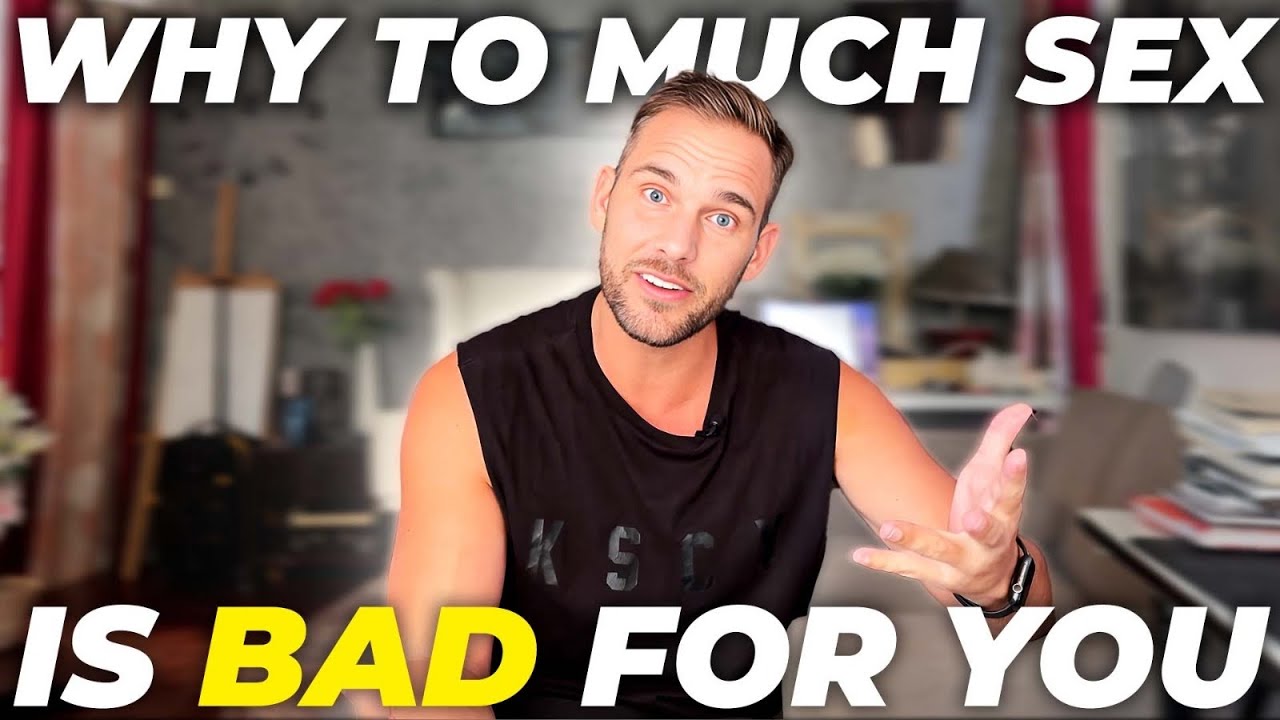 Is Too Much Sex Actually Bad For You?