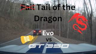 Mustang Embarrasses Evo on Tail of the Dragon