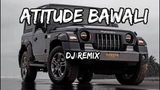 ATITUDE BAWLI SONG DJ Remix | DESI LOOK SONG | DESI LOOK | PAT Cummins song | rang sawla