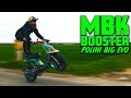 Mbk booster agace en polini big evo  feat smdpofficiel jessaye ta brle pisode xi