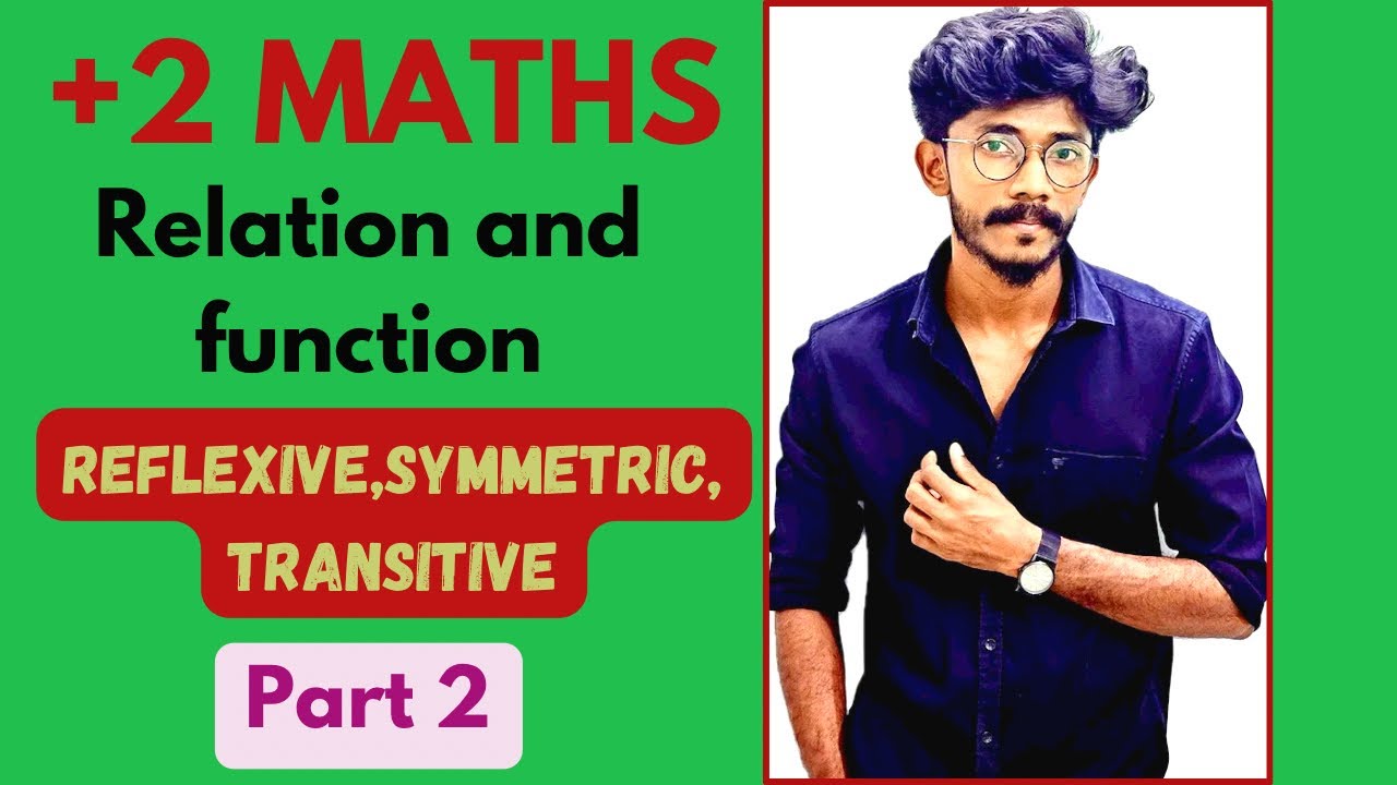 Plustwo maths |Relation and functions | PART 2 - YouTube