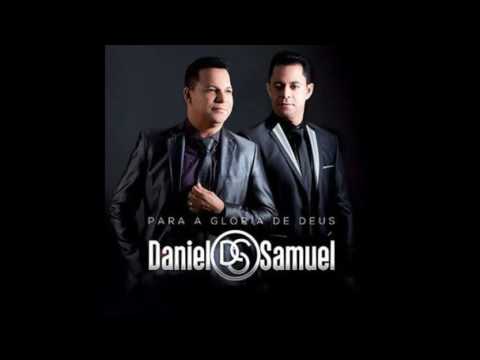 Daniel e Samuel - Para a glória de Deus