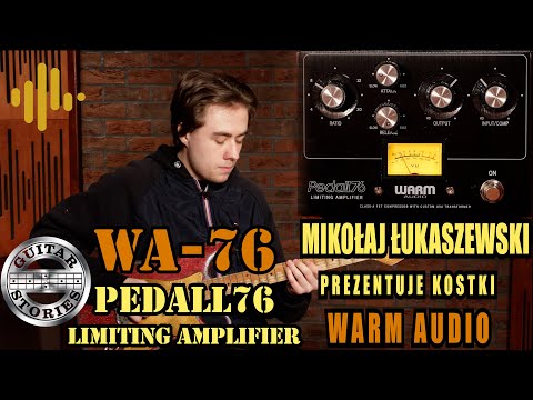 WA-76 kompresor - Mikołaj Łukaszewski prezentuje kostki Warm Audio
