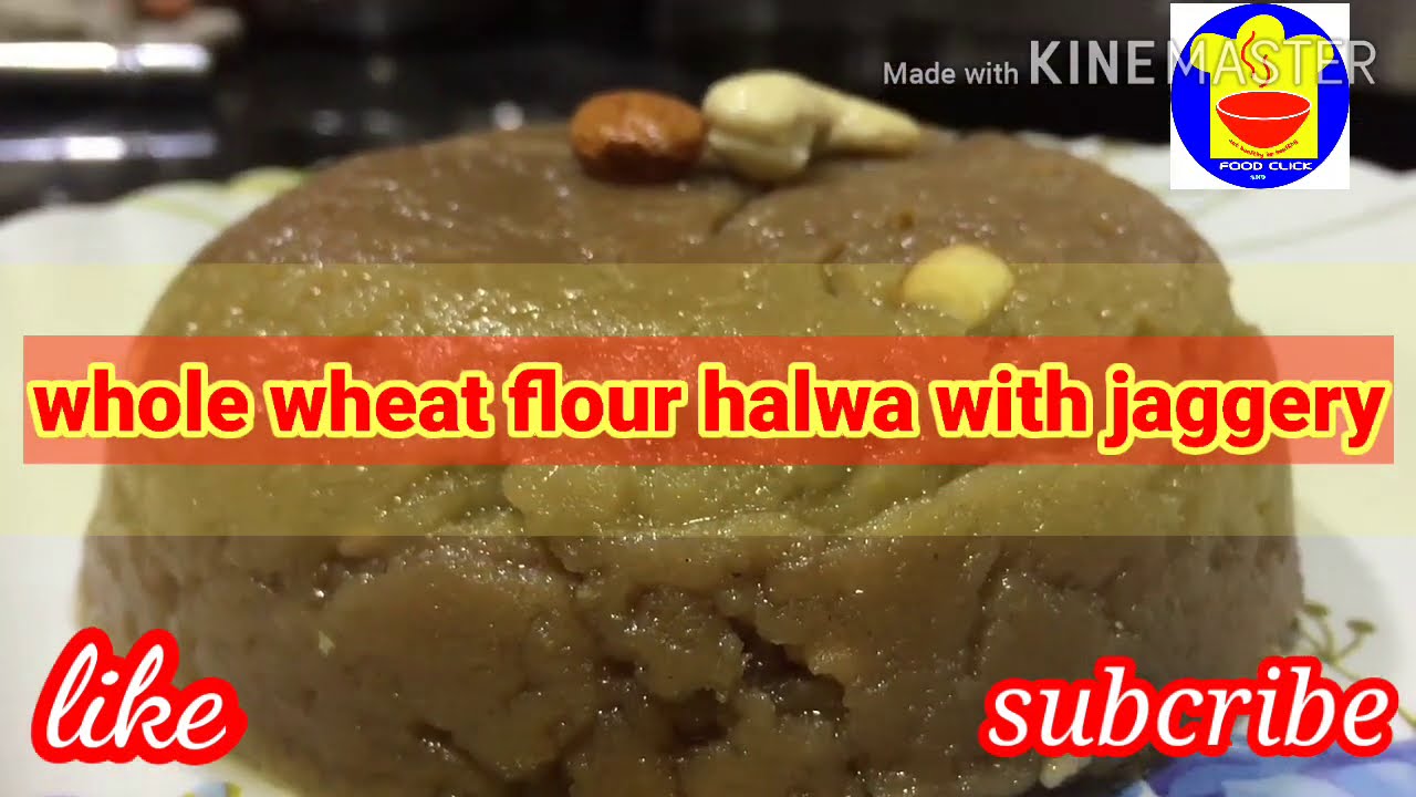 Whole wheat flour halwa with jaggery (English subtitle) YouTube