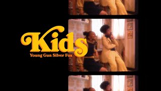 Young Gun Silver Fox - Kids (Official Video)