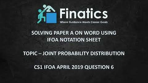 Solving CS1 Paper A on MS-Word using IFoA Notation Sheet