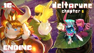 I’ll Walk With You - Let's Play Deltarune Chapter 5 [Part 16 ENDING]