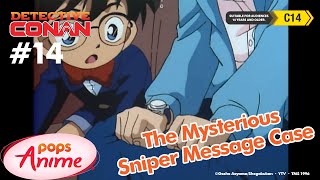 Detective Conan - Ep 14 - The Mysterious Sniper Message Case | EngSub