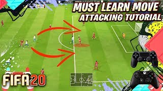 LEARN THIS MOVE IF YOU WANT TO IMPROVE IN FIFA 20 - ATTACKING TUTORIAL !!!