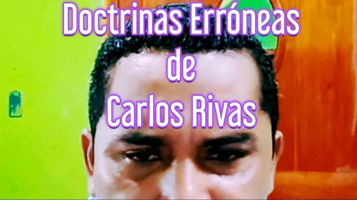 El da que Carlos Rivas paso ser de SANA DOCTRINA a...