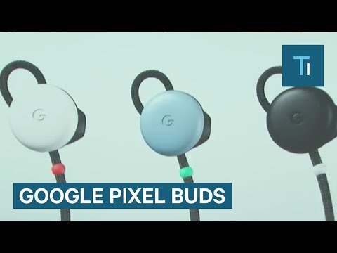 Google Pixel Buds are wireless headphones that translate in real time