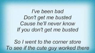 Donnas - Don&#39;t Get Me Busted Lyrics