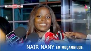 Nair Nany surpreende fãs em Moçambique!