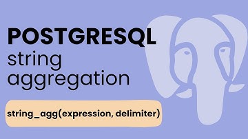 String_Agg() Function in PostgreSQL | PostgreSQL String_Agg() Function | PostgreSQL String_Agg