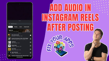 How to Add Audio in Instagram Reels After Posting - Advanced Strategies [2025]