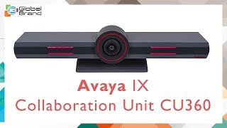 Avaya IX Collaboration Unit CU360: Affordable Enterprise Capability | Global Brand Pvt Ltd