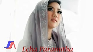 Echa Paramitha - Cuma 5 Waktu